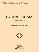 Bolcom Cabaret Songs - Volumes 1 and 2 medium voice