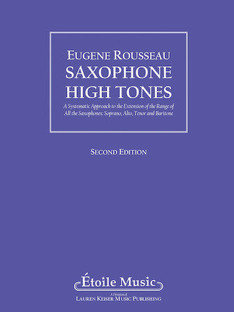 Rousseau Saxophone High Tones