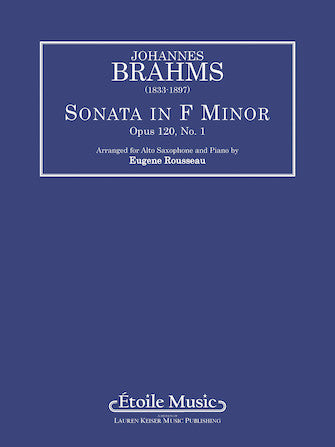 Brahms Sonata Op. 120 No. 1 in F minor Arr. Alto Saxophone