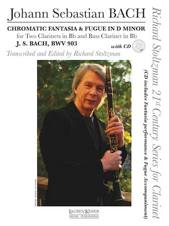 Bach Chromatic Fantasy and Fugue - for Clarinet Trio or Solo Clarinet with CD