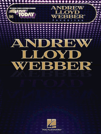 Lloyd Webber, Andrew - Favorites - E-Z Play Today #246