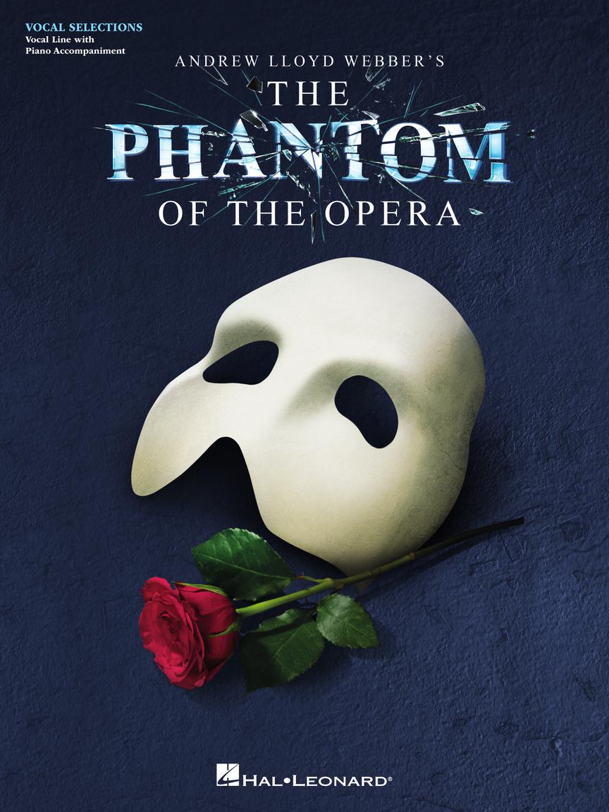 Phantom of the Opera - Vocal Selections
