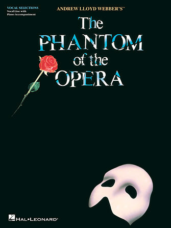 Phantom of the Opera - Vocal Selections
