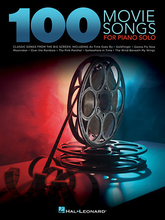 One Hundred Movie Songs for Piano Solo