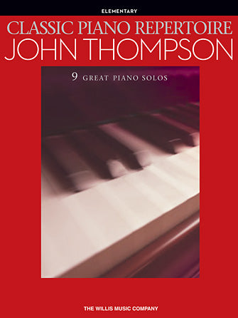 Thompson, John - Classic Piano Repertoire