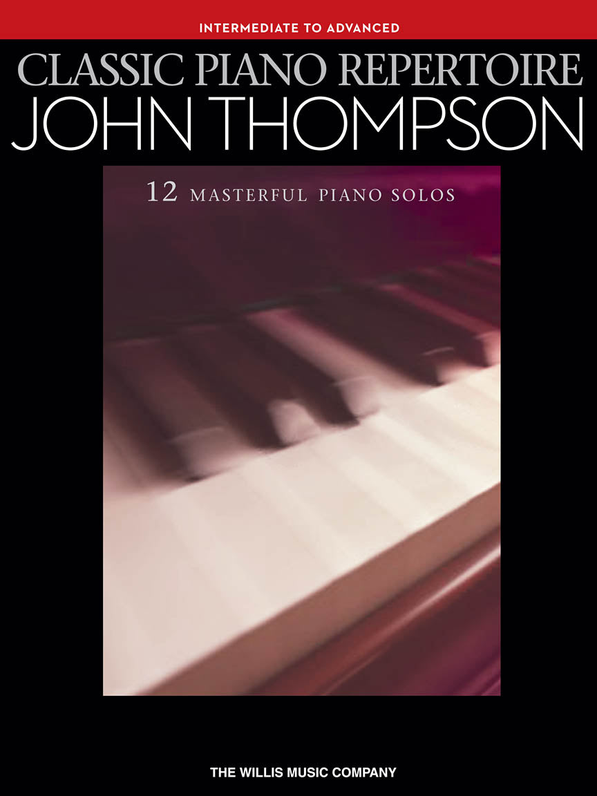 Thompson, John - Classic Piano Repertoire