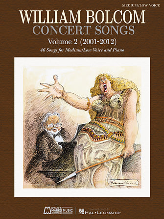 Bolcom Concert Songs Vol. 2 Low Voice 2001-2012