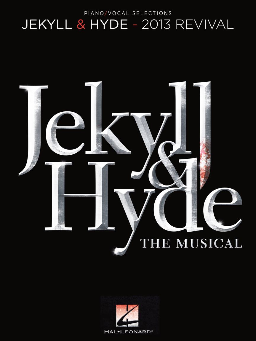 Jekyll & Hyde: The Musical