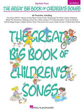 Great Big Book of Children's Songs - 2nd Edition