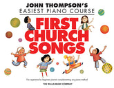 Thompson's First Church Songs Elementary Level