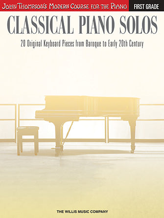 Classical Piano Solos - Thompson Modern Course First Grade