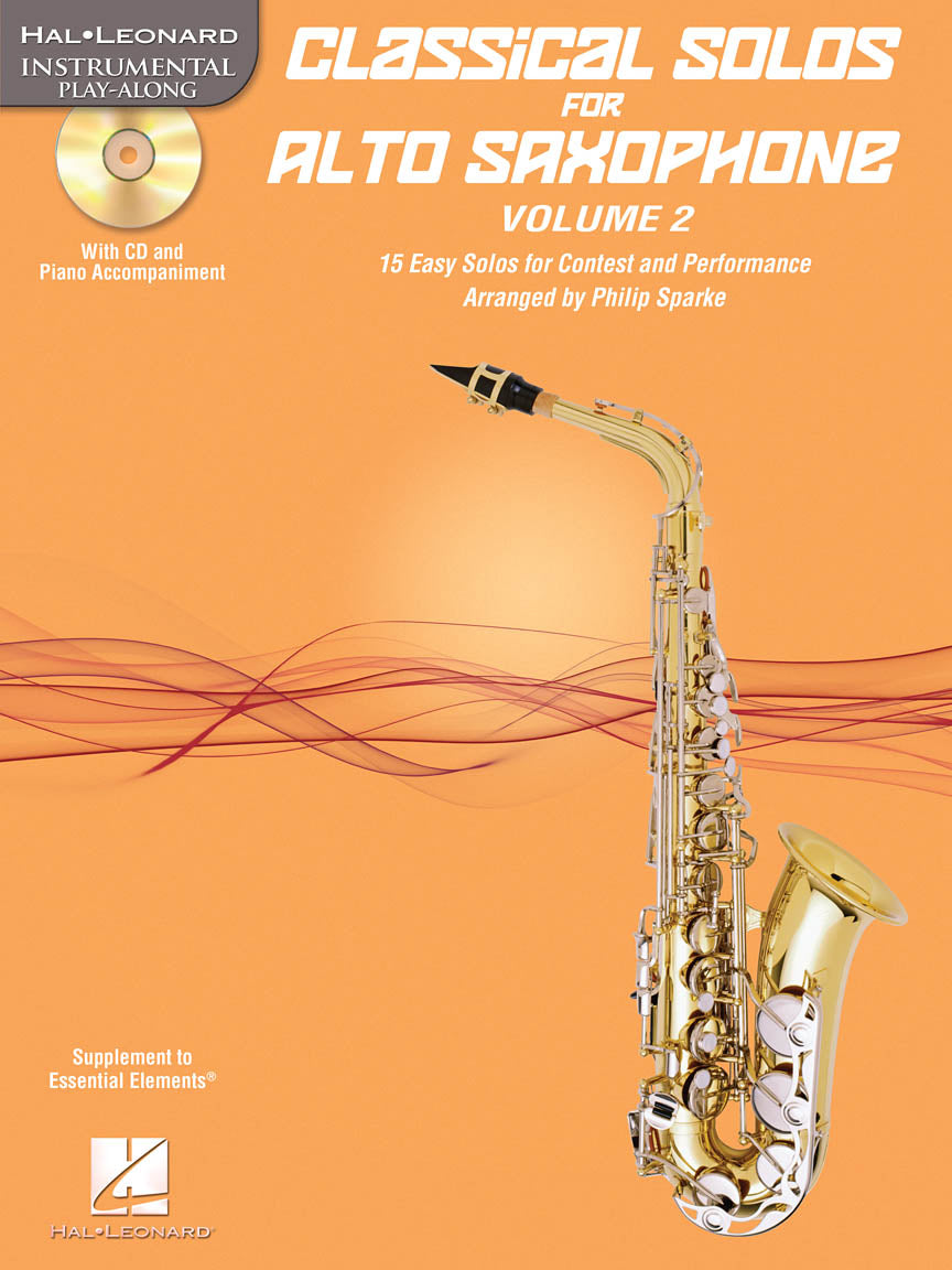 Classical Solos for Alto Saxophone, Vol. 2 - 15 Easy Solos for Contest and Performance