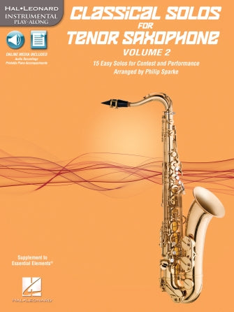 Classical Solos for Tenor Saxophone, Vol. 2 - 15 Easy Solos for Contest and Performance