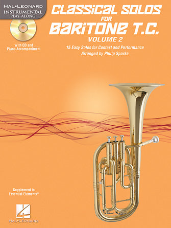 Classical Solos for Baritone T.C., Vol. 2 - 15 Easy Solos for Contest and Performance