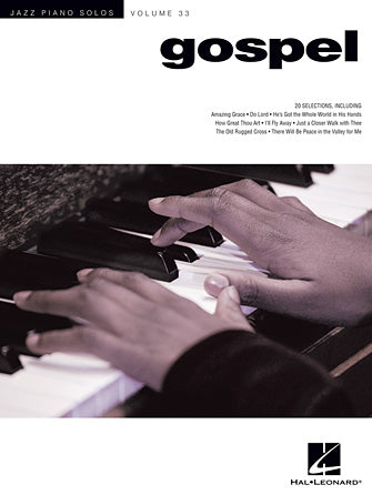 Gospel - Jazz Piano Solos Series Vol. 33