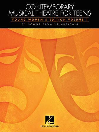 Contemporary Musical Theatre for Teens Young Women's Edition Volume 1