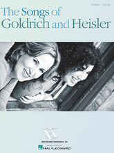 Goldrich and Heisler - Songs of