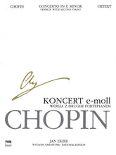 Chopin Concerto in E Minor Op. 11 2 Piano Version - Chopin National Edition