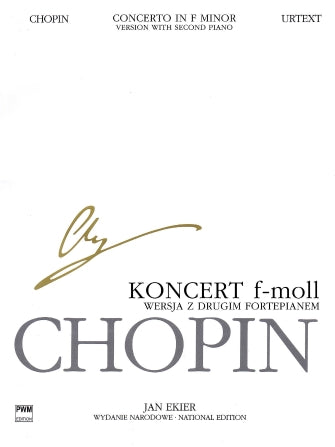 Chopin Concerto in F Minor Op. 21 for 2 Pianos - Chopin National Edition Vol. 31