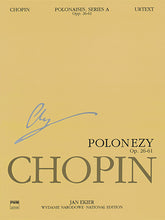 Chopin Polonaises Series A - Chopin National Edition Ekier