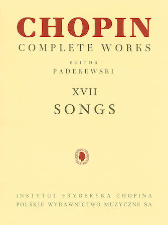 Chopin Songs - Chopin Complete Works Vol. XVII
