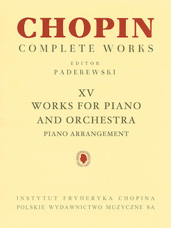 Chopin XV Works for Piano and Orchestra