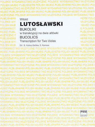 Lutoslawski Bucolics - Transcription for Two Violas