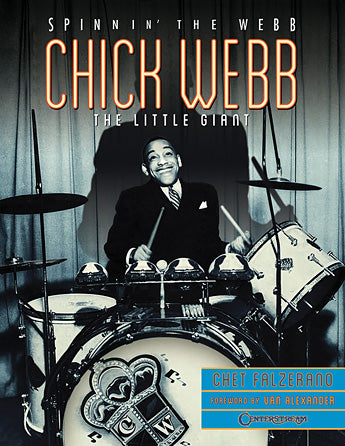 Webb, Chick · Spinnin' the Webb: The Little Giant