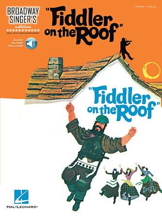 Fiddler on the Roof - Broadway Singer's Edition