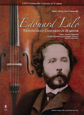 Lalo, Edouard - Violoncello Concerto in D Minor