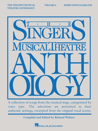 Singer's Musical Theatre Anthology Mezzo-Soprano/Belter Book Only Volume 6