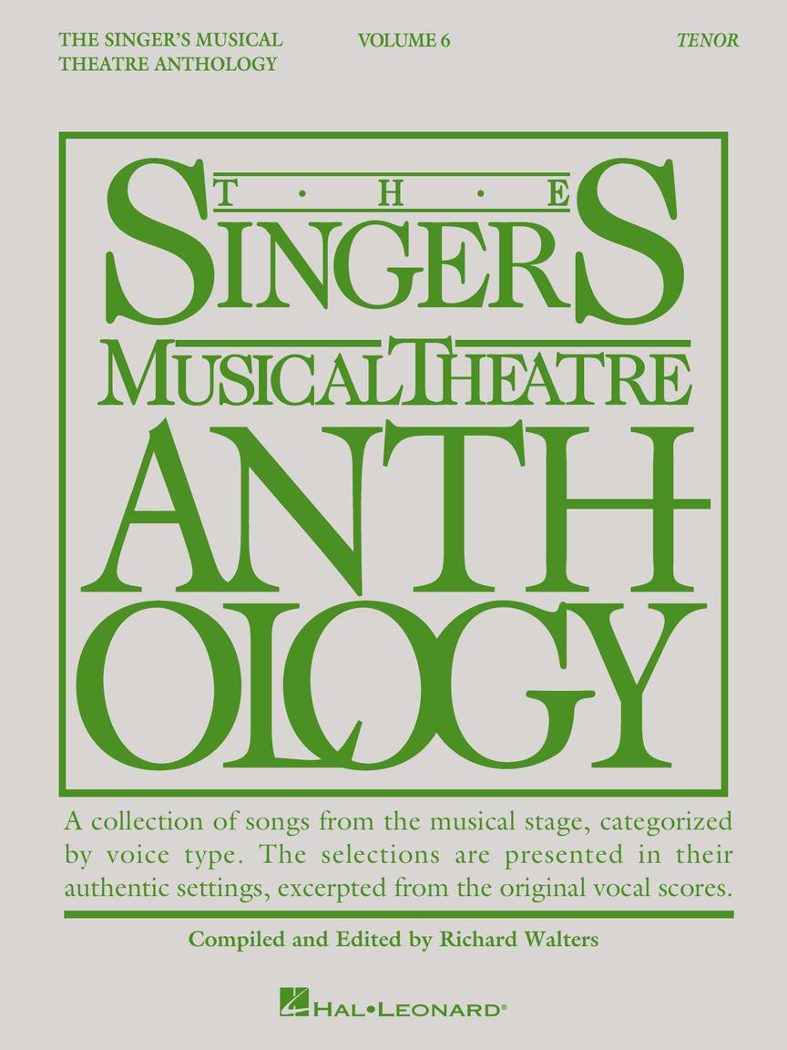 Singer's Musical Theatre Anthology - Tenor Vol 6