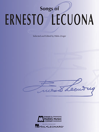 Lecuona, Ernesto - Songs of