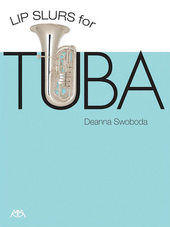 Swoboda Lips Slurs Tuba
