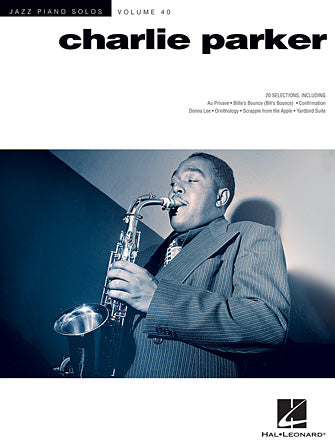 Parker, Charlie - Jazz Piano Solos Series Vol. 40