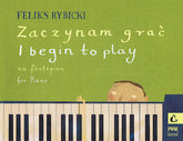 Rybicki I Begin to Play for Piano
