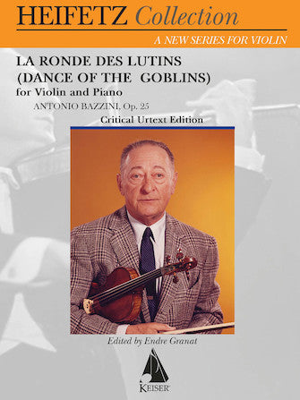 Bazzini La Ronde Des Lutins (dance Of The Goblins) Op. 28 Violin/piano Critical Edition Heifetz