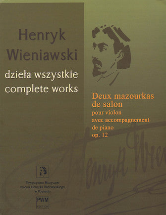 Wieniawski 2 Mazourkas de Salon Opus 12