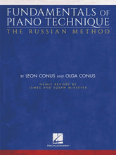 Fundamentals of Piano Technique - The Russian Method