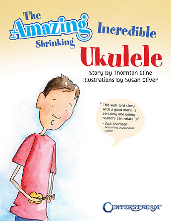 Amazing Incredible Shrinking Ukulele, The