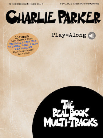 Parker, Charlie - Play-Along - Real Book Multi-Tracks Vol. 4