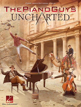 Piano Guys - Uncharted - Piano Solo/Optional Violin