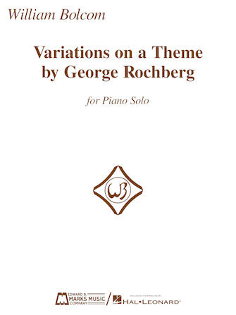 Bolcom Variations On A Theme by George Rochberg - Piano