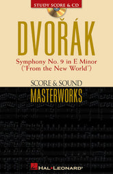 Dvorák Symphony No. 9 in E Minor - Score & Sound Masterworks