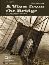 Bolcom View from the Bridge - Vocal Score