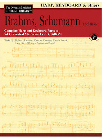 Brahms, Schumann & More – Volume 3