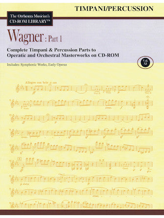 Clearance: Wagner: Part 1 – Volume 11 Timpani/Percussion
