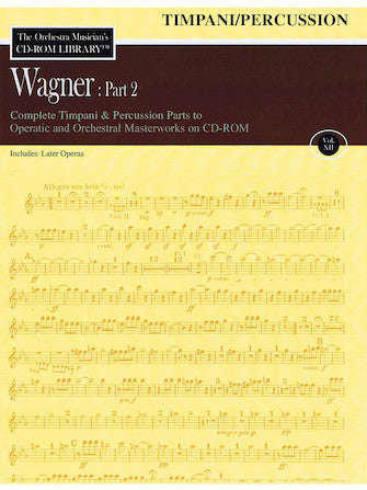 Clearance: Wagner: Part 2 – Volume 12 Timpani/Percussion