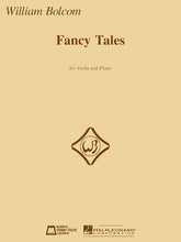 Bolcom Fancy Tales - Violin and Piano