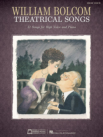Bolcom Theatrical Songs - High Voice And Piano